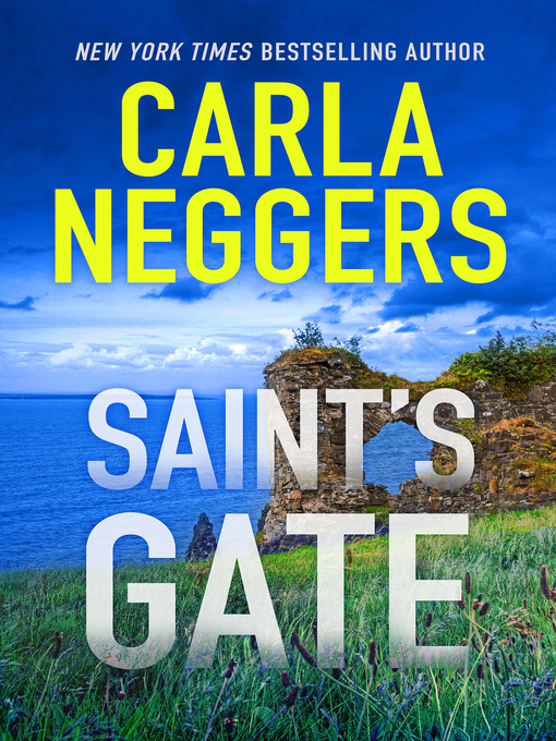 Title details for Saint's Gate by CARLA NEGGERS - Available